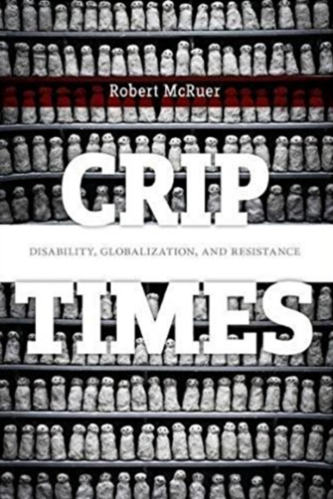book cover: Crip Times by Robert McRuer